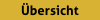 Übersicht